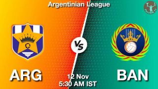 ARG vs BAN Matcch Previews