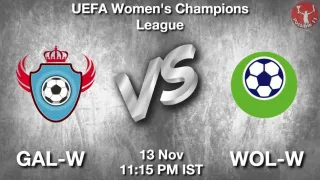 GAL-W vs WOL-W Matcch Previews