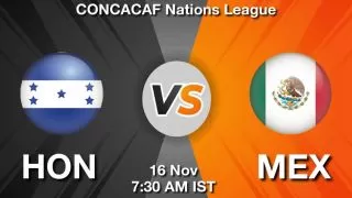 HON vs MEX Matcch Previews