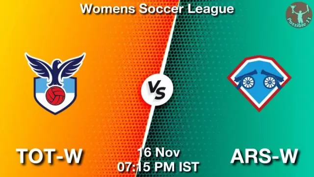 TOT-W vs ARS-W ड्रीम11 भविष्यवाणी, फैंटेसी क्रिकेट टीम - 16 नवंबर 2024