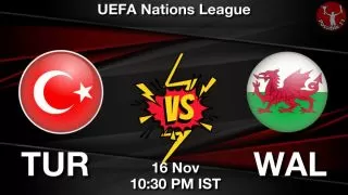 TUR vs WAL Matcch Previews