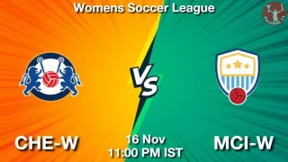 CHE-W vs MCI-W Matcch Previews