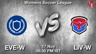 EVE-W vs LIV-W Matcch Previews