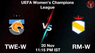 TWE-W vs RM-W Matcch Previews