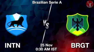 INTN vs BRGT Matcch Previews