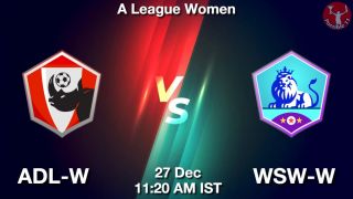 ADL-W vs WSW-W Matcch Previews