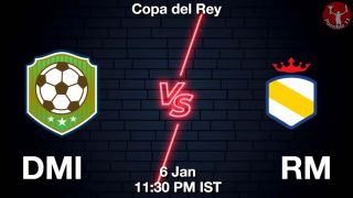 DMI vs RM Matcch Previews