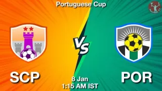 SCP vs POR Matcch Previews