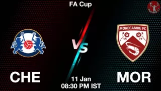 CHE vs MOR Matcch Previews