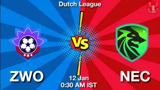 ZWO vs NEC Matcch Previews