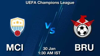 MCI vs BRU Matcch Previews