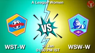 WST-W vs WSW-W Matcch Previews