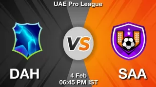 DAH vs SAA Matcch Previews