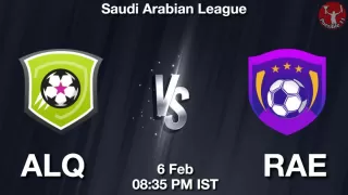 ALQ vs RAE Matcch Previews