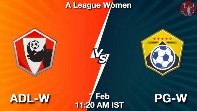 ADL-W vs PG-W ड्रीम11 भविष्यवाणी, फैंटेसी क्रिकेट टीम - 07 फ़रवरी 2025