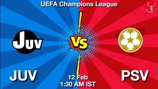 JUV vs PSV Matcch Previews