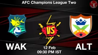 WAK vs ALT Matcch Previews