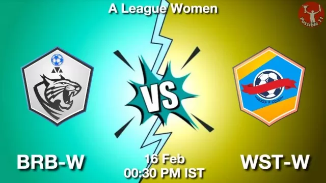 BRB-W vs WST-W ड्रीम11 भविष्यवाणी, फैंटेसी क्रिकेट टीम - 16 फ़रवरी 2025