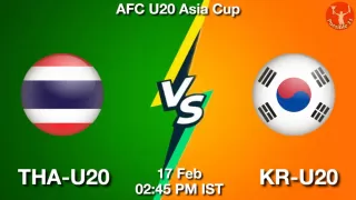 THA-U20 vs KR-U20 Matcch Previews