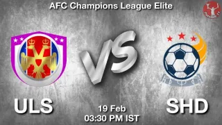 ULS vs SHD Matcch Previews