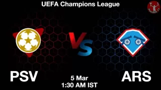 PSV vs ARS Matcch Previews