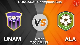 UNAM vs ALA Matcch Previews