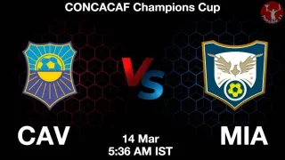 CAV vs MIA Matcch Previews