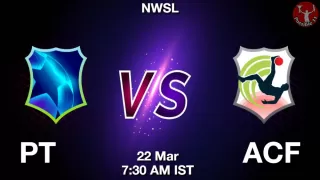 PT vs ACF Matcch Previews