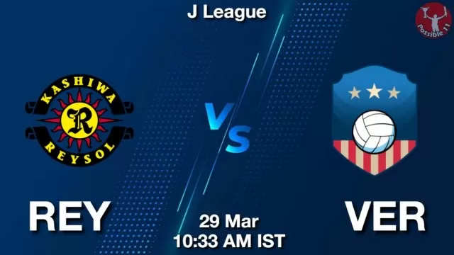 REY vs VER ड्रीम11 भविष्यवाणी, फैंटेसी क्रिकेट टीम - 29 मार्च 2025