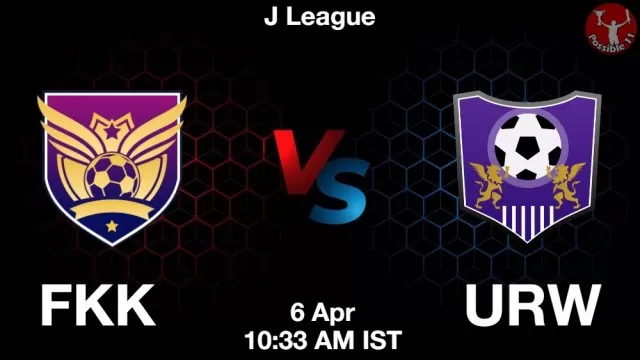 FKK vs URW ड्रीम11 भविष्यवाणी, फैंटेसी क्रिकेट टीम - 06 अप्रैल 2025