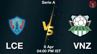 LCE vs VNZ Matcch Previews