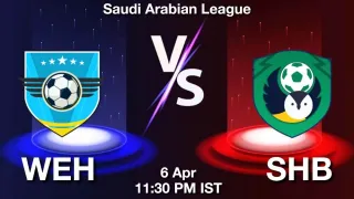 WEH vs SHB Matcch Previews