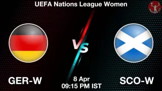 GER-W vs SCO-W Matcch Previews
