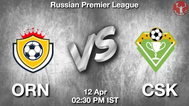 ORN vs CSK ड्रीम11 भविष्यवाणी, फैंटेसी क्रिकेट टीम - 12 अप्रैल 2025
