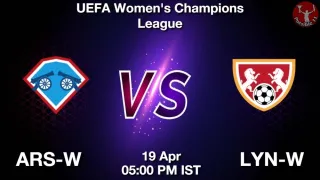 ARS-W vs LYN-W Matcch Previews