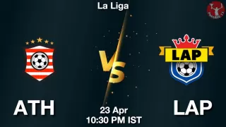 ATH vs LAP Matcch Previews