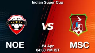 NOE vs MSC Matcch Previews