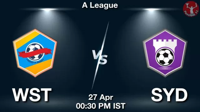 WST vs SYD ड्रीम11 भविष्यवाणी, फैंटेसी क्रिकेट टीम - 27 अप्रैल 2025