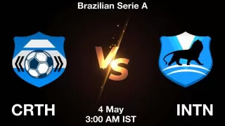 CRTH vs INTN Matcch Previews