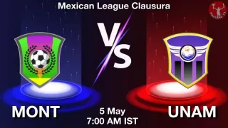 MONT vs UNAM Matcch Previews