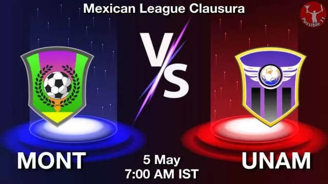 MONT vs UNAM ड्रीम11 भविष्यवाणी, फैंटेसी क्रिकेट टीम - 05 मई 2025
