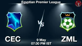 CEC vs ZML Matcch Previews