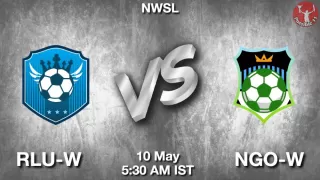 RLU-W vs NGO-W Matcch Previews