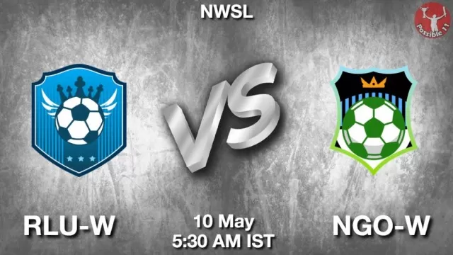 RLU-W vs NGO-W ड्रीम11 भविष्यवाणी, फैंटेसी क्रिकेट टीम - 10 मई 2025