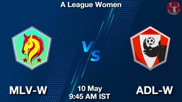 MLV-W vs ADL-W ड्रीम11 भविष्यवाणी, फैंटेसी क्रिकेट टीम - 10 मई 2025