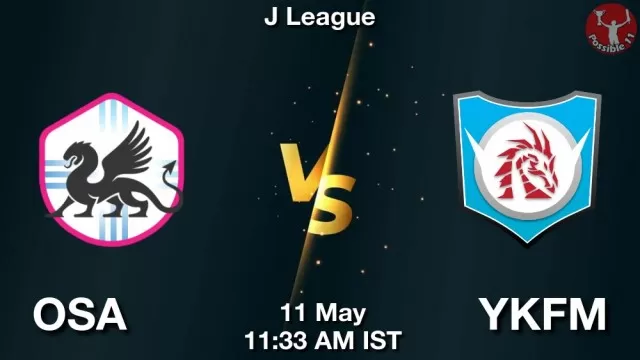 OSA vs YKFM ड्रीम11 भविष्यवाणी, फैंटेसी क्रिकेट टीम - 11 मई 2025