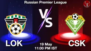 LOK vs CSK Matcch Previews
