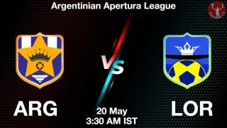 ARG vs LOR Matcch Previews