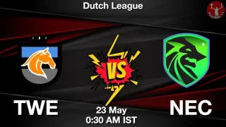 TWE vs NEC Matcch Previews