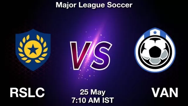 RSLC vs VAN ड्रीम11 भविष्यवाणी, फैंटेसी क्रिकेट टीम - 25 मई 2025